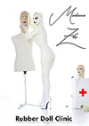 Madame Zoé: Rubber Doll Clinic Madame Zoé: Rubber Doll Clinic