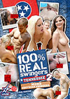 100% Real Swingers: Tennessee 2 100% Real Swingers: Tennessee 2