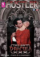 This Ain\'t Dracula XXX This Ain\'t Dracula XXX