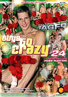 Guys Go Crazy 24 - Schwanzjäger Guys Go Crazy 24 - Schwanzjäger