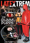 Latextrem: Die Gummipuppe Latextrem: Die Gummipuppe