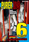 Purer Sex - 6 Stunden Purer Sex - 6 Stunden