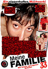 Meine verfickte Familie 33 Meine verfickte Familie 33