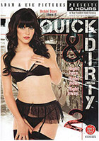 Quick & Dirty 2 Quick & Dirty 2