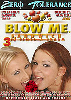 Blow Me Sandwich 3 Blow Me Sandwich 3
