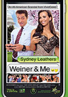 Sydney Leathers: Weiner & Me Sydney Leathers: Weiner & Me