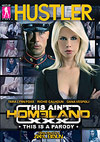This Ain't Homeland XXX This Ain't Homeland XXX