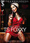 Deep Inside TS Foxxy Deep Inside TS Foxxy
