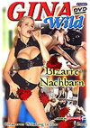 Gina Wild - Bizarre Nachbarn Gina Wild - Bizarre Nachbarn