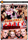 Party Hardcore Gone Crazy 5 Party Hardcore Gone Crazy 5