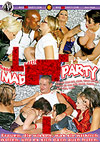 Mad Sex Party - Gang Bang Göttinnen Mad Sex Party - Gang Bang Göttinnen