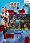 Barbara Bieber: Frech, geil und spermasüchtig Barbara Bieber: Frech, geil und spermasüchtig
