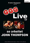 Live 17: So arbeitet John Thompson Live 17: So arbeitet John Thompson