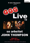 GGG Live 19: So arbeitet John Thompson GGG Live 19: So arbeitet John Thompson