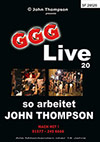 Live 20: So arbeitet John Thompson Live 20: So arbeitet John Thompson
