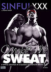 Make Me Sweat Make Me Sweat