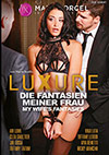 Luxure: Die Fantasien meiner Frau Luxure: Die Fantasien meiner Frau