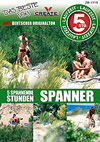 5 spannende Stunden "Spanner" 5 spannende Stunden "Spanner"