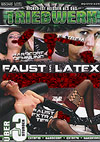 Faust und Latex Orgie Faust und Latex Orgie
