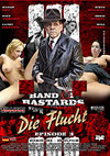 Band Of Bastards 3: Die Flucht Band Of Bastards 3: Die Flucht