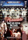 Mademoiselle: Darf ich bitten Ihr Loch zu ficken Mademoiselle: Darf ich bitten Ihr Loch zu ficken