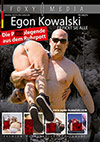Egon Kowalski: Die Pornolegende aus dem Ruhrpott - Er fickt sie alle Egon Kowalski: Die Pornolegende aus dem Ruhrpott - Er fickt sie alle
