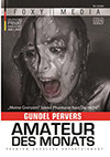 Amateur des Monats: Gundel Pervers Amateur des Monats: Gundel Pervers