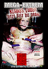 Mega-Extrem: Kleines Luder jetzt bist du dran! Mega-Extrem: Kleines Luder jetzt bist du dran!