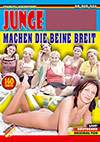 Junge Fotzen machen die Beine breit Junge Fotzen machen die Beine breit