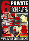 Private Schlampen - 6 Stunden Private Schlampen - 6 Stunden