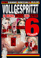 Vollgespritzt - 6 Stunden Vollgespritzt - 6 Stunden