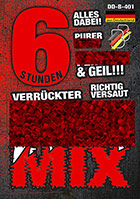 Sex-Mix - 6 Stunden Sex-Mix - 6 Stunden