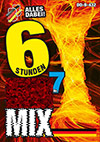 Sex-Mix 7 - 6 Stunden Sex-Mix 7 - 6 Stunden