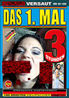 Das 1. Mal Das 1. Mal