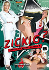 Zickig? 8 Zickig? 8