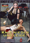 Knie nieder und leide! Knie nieder und leide!