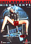 Inflagranti Highlights - Best of Machine Sex Inflagranti Highlights - Best of Machine Sex
