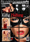 Black Romance: Käfig Halterung Black Romance: Käfig Halterung