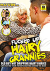 Fucked Up Hairy Grannies Fucked Up Hairy Grannies