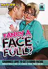 Fancy A Face Full? Fancy A Face Full?