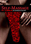 Self-Massage: Masturbationstechniken Für Ihn Self-Massage: Masturbationstechniken Für Ihn