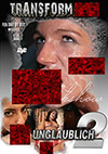 Unglaublich 2 Unglaublich 2