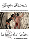 Gräfin Patrizia: Im Netz der Spinne Gräfin Patrizia: Im Netz der Spinne