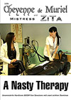 Lady Cheyenne de Muriel und Mistress Zita: A nasty Therapy Lady Cheyenne de Muriel und Mistress Zita: A nasty Therapy