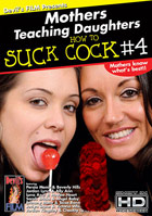 Mothers Teaching Daughters: How To Suck Cock 4 Mothers Teaching Daughters: How To Suck Cock 4