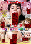 My Little Playthings 5 My Little Playthings 5