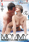 Mommy Craves Young Cock Mommy Craves Young Cock