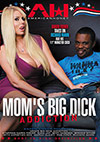 Mom's Big Dick Addiction Mom's Big Dick Addiction