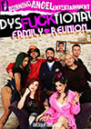 Dysfucktional Family Reunion Dysfucktional Family Reunion