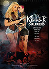 My Killer Girlfriend My Killer Girlfriend